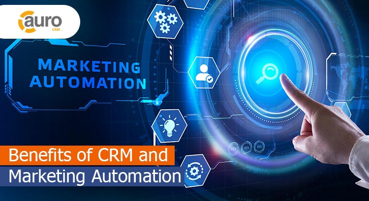 Marketing Automation with CRM: The Ultimate Guide to Automating Your Marketing and Sales